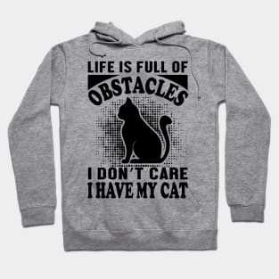 cat love with words of wisdom Hoodie